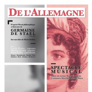 COMPLET – Dimanche 14 janvier 2024 // 16h30 // Spectacle musicale ‘De l’Allemagne’ // Hôtel Villa Rivoli (10 rue de Rivoli) // en français