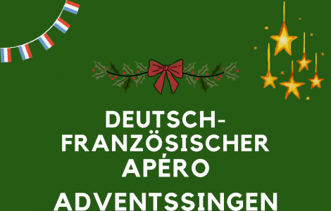 Sonntag, 14. Dezember 2025 // 17 Uhr // Deutsch-Französischer Apéro SPEZIAL ‚Adventssingen‘ // CCFA
